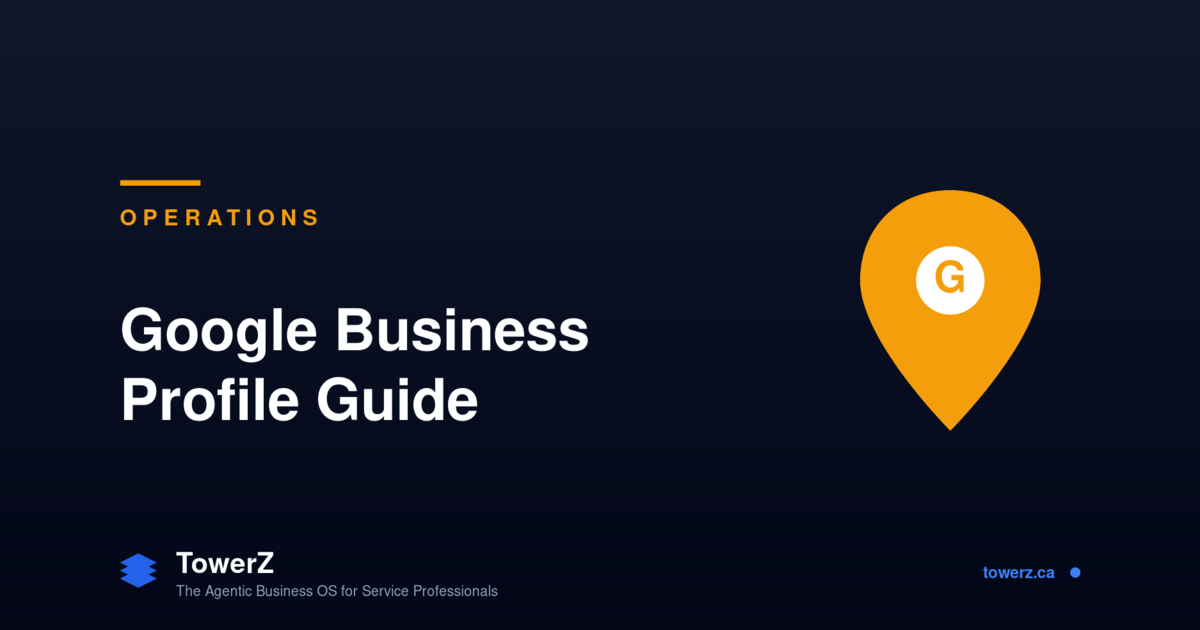 Google Business Profile Guide for Service Businesses (2026)
