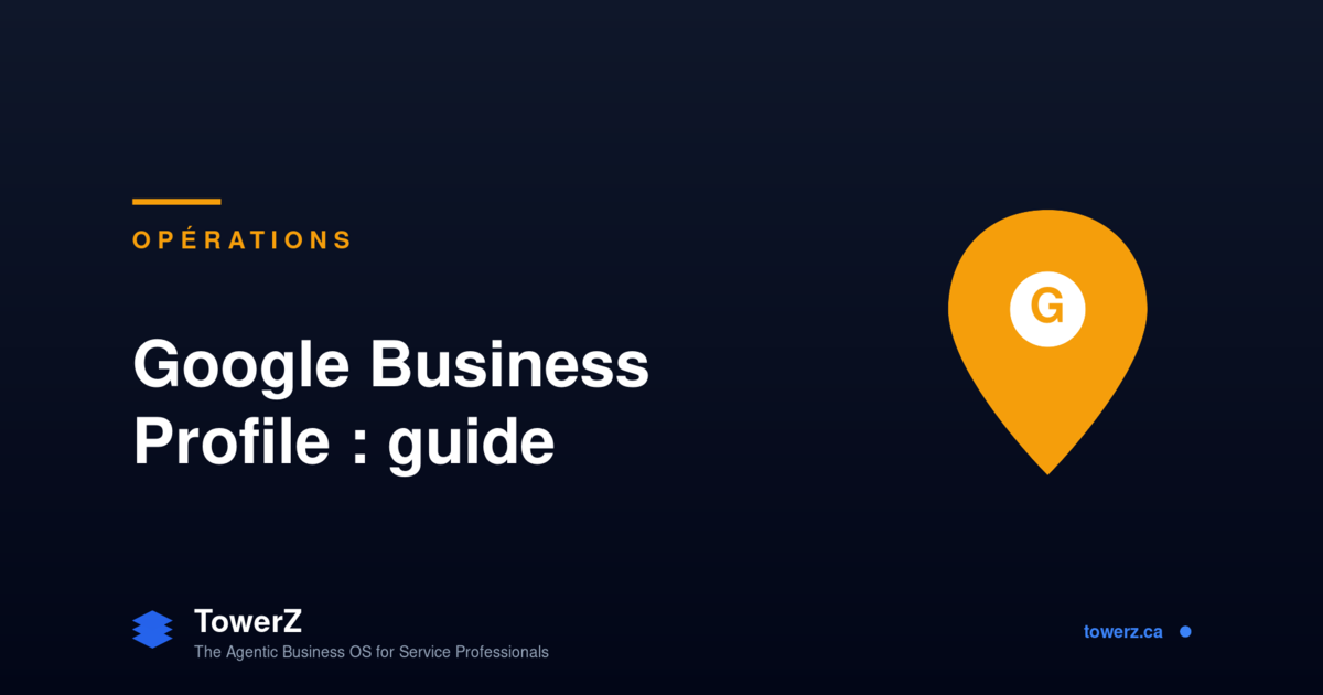 Google Business Profile pour entreprise de services (2026)
