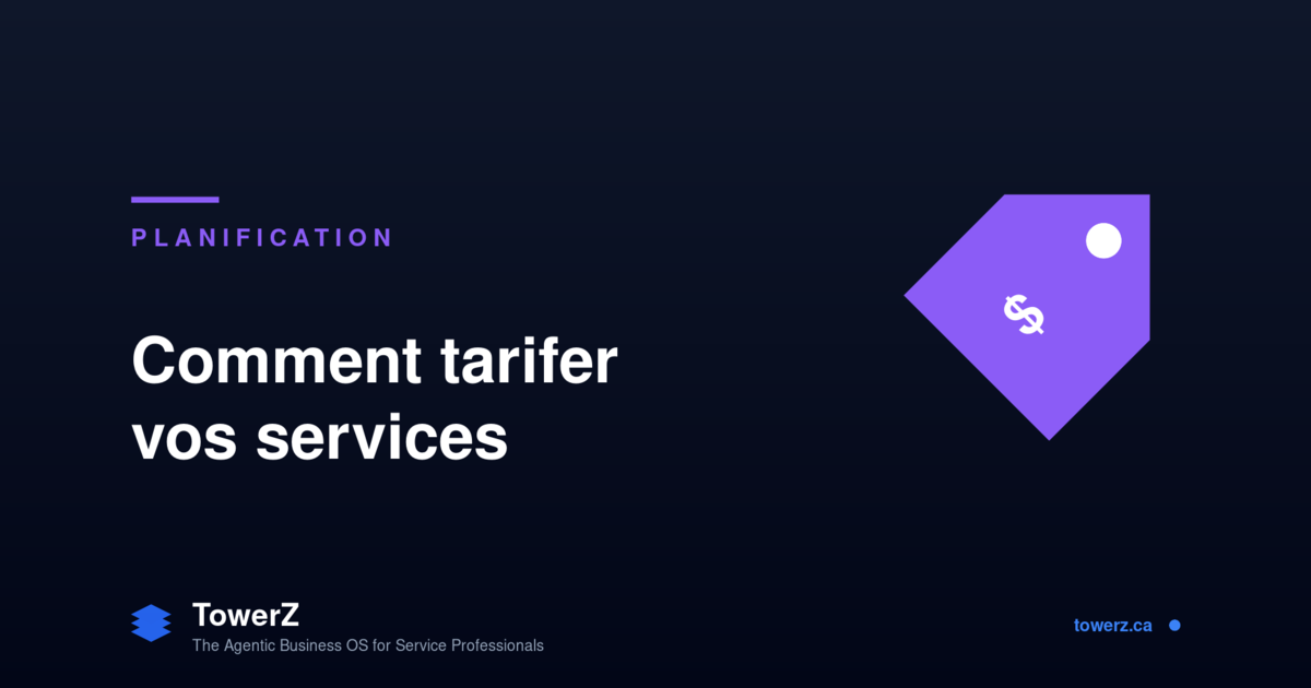 Comment tarifer vos services (guide de prix 2026)